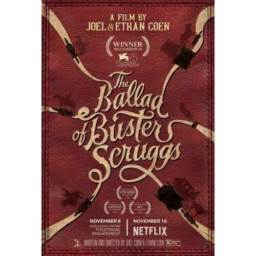 T8 The Ballad of Buster Scruggs Movie Silk Fabric Wall Poster Art Decor Sticker Bright