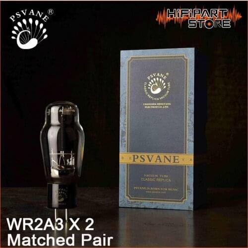 PSVANE WR2A3 Vacuum Tube Replace 2A3 Tubes Factory Test Match Special Good Sound Favor New Factory Matched Pair