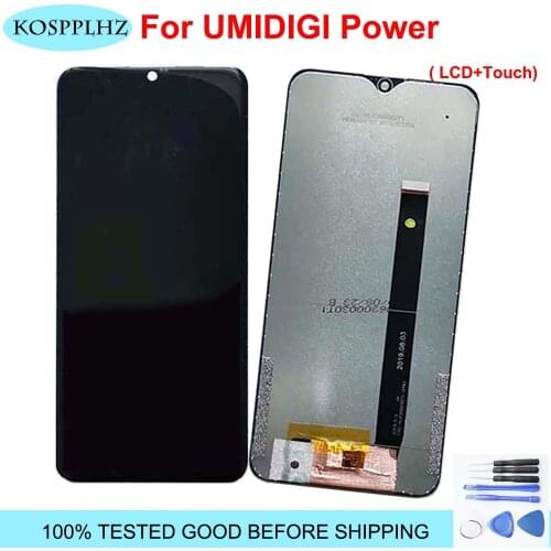 100% original Tested For UMIDIGI POWER LCD Display+Touch Screen Digitizer Assembly Replacement umidiig umi power +Free Tools