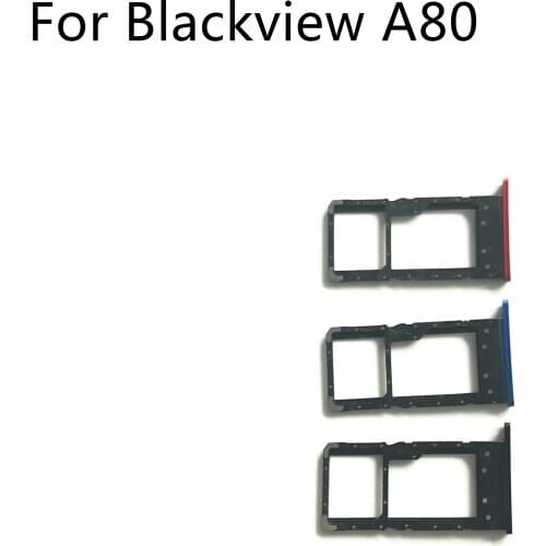 Blackview A80 Original New Sim Card Holder Tray Card Slot For Blackview A80 MT6737V/W 6.21'' 720*1520 Smartphone Free Shipping