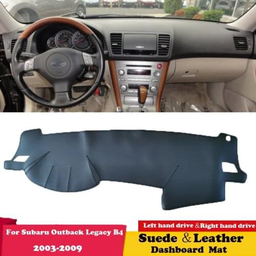 For Subaru Outback Legacy B4 2003 2005 - 2009 Leather Dashmat Dashboard Cover Pad Dash Mat Carpet Car-Styling Accessories Suede