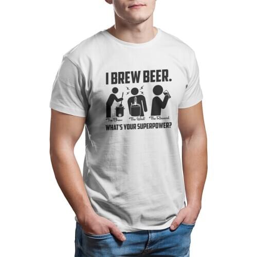 I Brew Beer Whats Your Superpower T-Shirt Custom Black Vintage Punk S to 6XL Pink Funny Gift Cotton Fashion T-shirt 10607