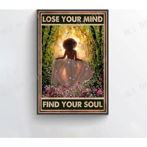 Lose Your Mind Find Your Soul Poster, Black Girl Magic, African American Art Print, Girl Into The Forest Art