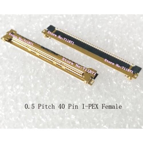 0.5 Pitch 40 Pin i-PEX 20455-040E Adapter Connector IPEX I-PEX 40P Female Connector Adapter 40P 40Pin I-PEX Female Welded joint