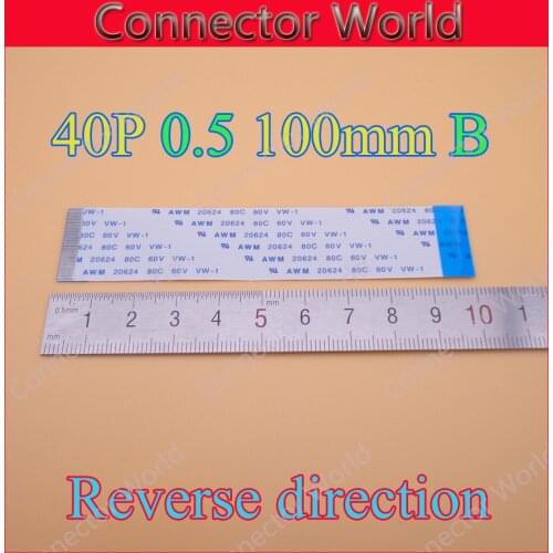 2pcs FFC FPC flat line flexible cable 0.5mm pitch 40 pin B Reverse Length 100mm 10cm Ribbon Flex Cable AWM 20624 80C 60V VW-1