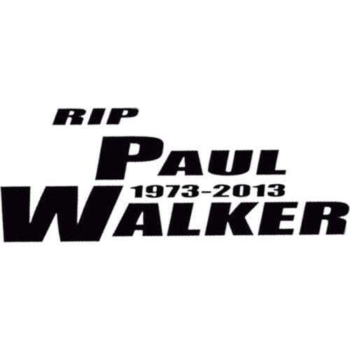 19*7.3CM RIP PAUL WALKER Cool Creative Car Window Vinyl Stickers Classic Car Styling Accessories Black/Silver C9-0038