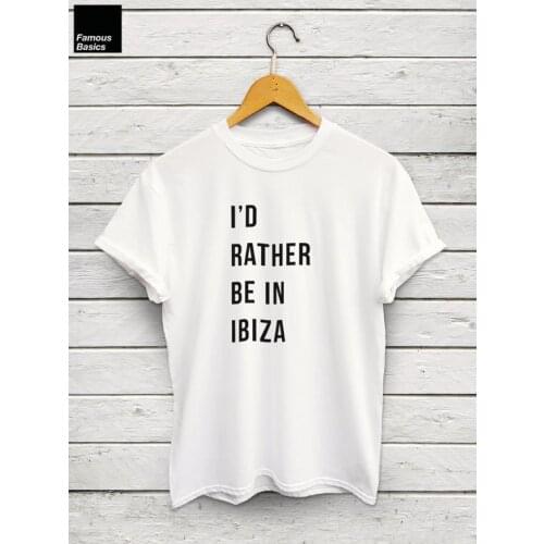 I'd rather be in Ibiza shirt - ibiza tshirt, beach shirt, festival tshirt, festival clothes, summer tshirt, holiday tops-C575