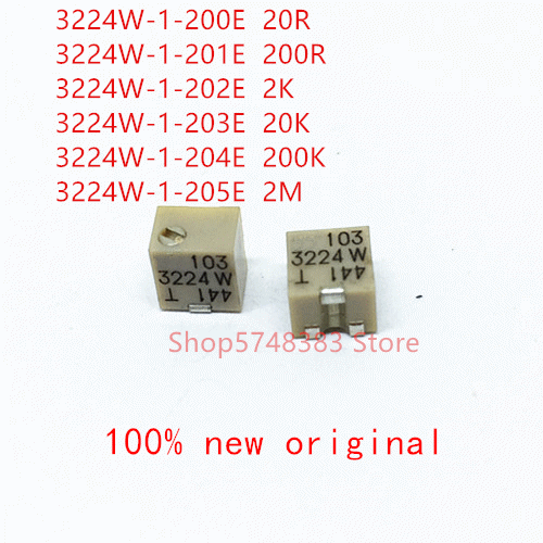 10PCS/LOT 3224W-1-200E 3224W-1-201E 3224W-1-202E 3224W-1-203E 3224W-1-204E 3224W-1-205E 3224W-1 20R 200R 2K 20K 200K 2M