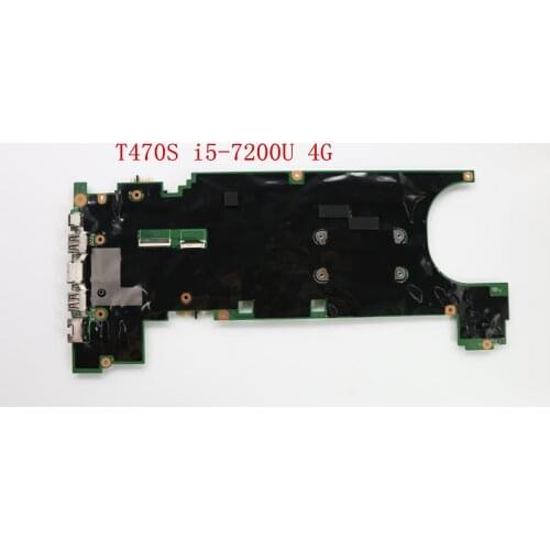 Original laptop Lenovo ThinkPad T470s Motherboard I5-7200U 4G 01YR130 01YR131 01YR132 01YR133 01ER060 01ER061 01ER070 01ER071