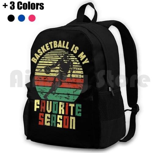 Basketball Is My Favorite Season Vintage Retro Sports Gift Outdoor Hiking Backpack Waterproof Camping Travel Vintage Retro My