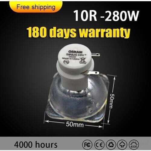 Free shipping 10R 280W Metal Halide Lamp moving 280 beam 280 SIRIUS HRI280W For compatible Replacement Osram Made In China