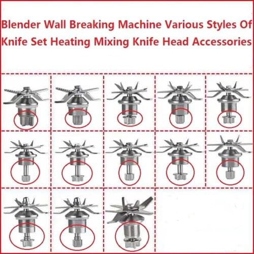 Blender Wall Breaking Machine Various Styles Of Knife Set Heating Mixing Knife Head Accessories Are Suitable For Philips Oakes