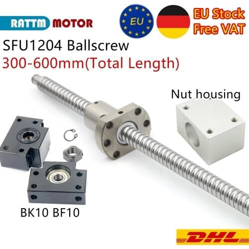 〖EU Free Ship〗SFU1204 Ball Screw-300/350/400/500/600/650mm with End Machined & BK/BF10 End Support & 0Nut housing for CNC Router