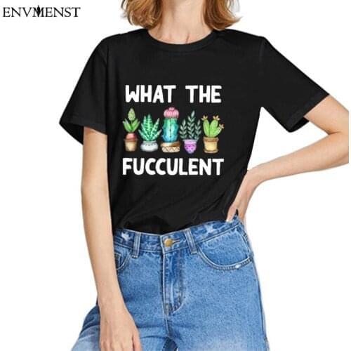 Envmenst 100 Cotton T Shirt Women Casual What The Fucculent Vintage Womens T-Shirt Cactus Soft print Short Sleeve For Girls 90s
