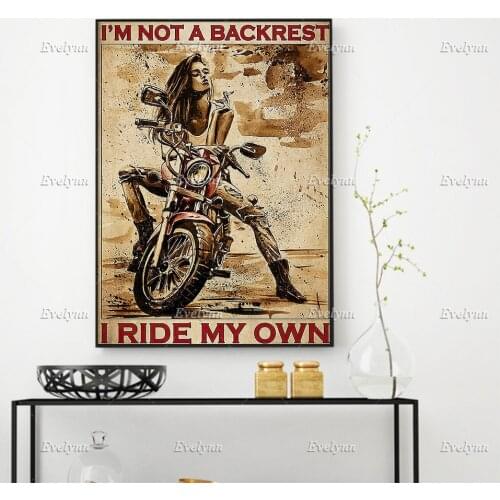 Racer Rider Biker Motorcycle Girl I'mNot A Backrest I Ride My Own Vintage Poster Wall Art Prints Home Decor Canvas FloatingFrame