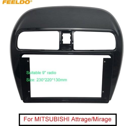 FEELDO Car 2Din Radio 9" Big Screen Stereo Fascia Frame for MITSUBISHI Attrage/Mirage/Space Dash Mount Trim Kit