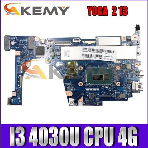 Akemy For Lenovo YOGA 2 13 ZIVY0 LA-A921P Laptop Motherboard CPU I3 4030U 4G Memory 100% Test Work FRU 5B20G19211