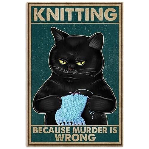 Knitting Because Murder is Wrong Tin Signs Unique Metal Bar Wall Plaque Decor Vintage Kitchen Tin Sign 12 X 8