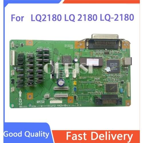 95% Original New Stylus Photo/Dot-Matrix LQ-2180 LQ2180 CFormatter Board 272-MAIN B Printer parts