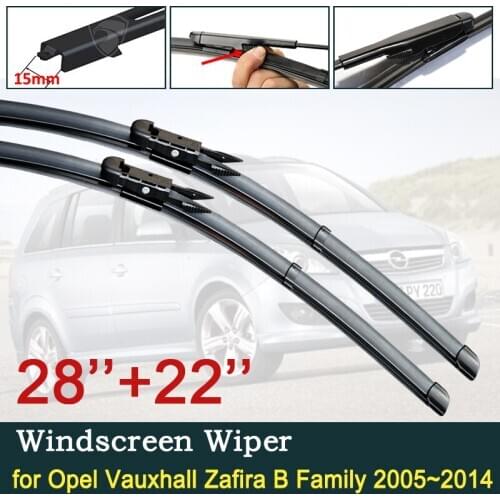 For Opel Vauxhall Zafira B Family 2005~2014 2006 2007 2008 2009 2010 2011 2012 2013 Car Wiper Blade Windscreen Car Accessories