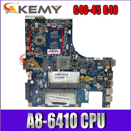 Akemy For The New Lenovo G40-45 G40 Laptop Motherboard ACLU5/ACLU6 NM-A281 CPU A8-6410 Carrying GPU 100% Test