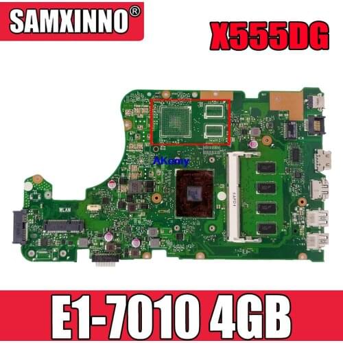 AKemy X555DG motherboard For Asus X555YI X555YA X555D A555DG X555QG X555Y laptop motherboard E1-7010 4GB REV2.0 Test work 100