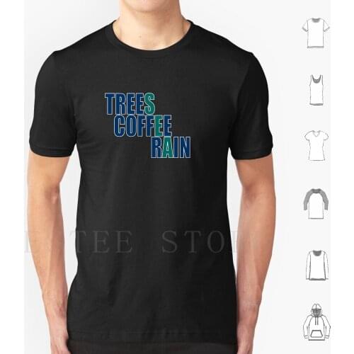 Trees Coffee Rain Sea 2 T Shirt Men Cotton 6xl Seattle Coffee Rain Trees Evergreen Tea Mariners Colors Wet Rain City Jet City