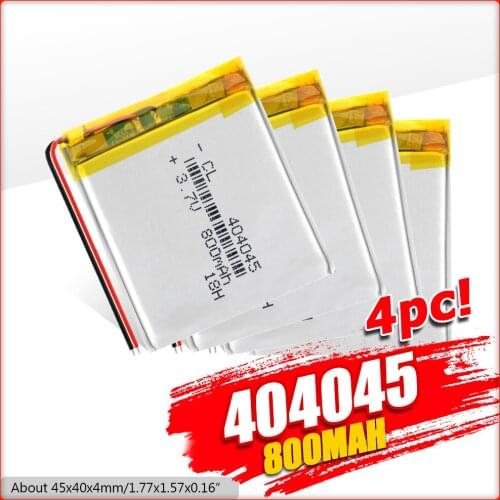 1/2/4 Pieces 2020 Hot 3.7V 404045 800mAh Li-Po Battery Rechargeable Lithium Li-ion Batteries For E-book LED Light Power Bank