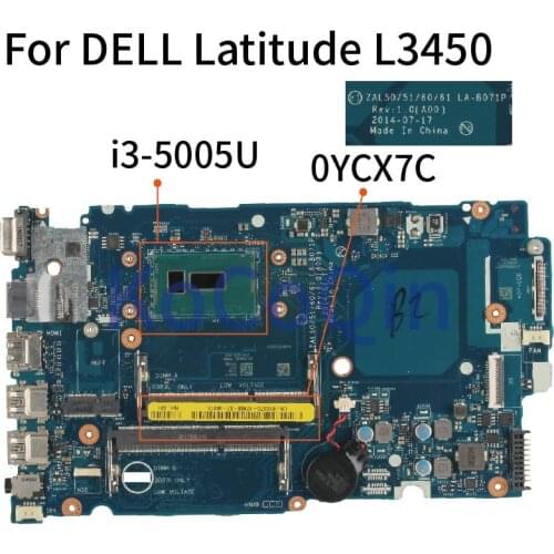 For DELL Latitude 3450 L3450 I3-5005U Notebook Mainboard CN-0YCX7C 0YCX7C LA-B071P Laptop Motherboard SR244 DDR3