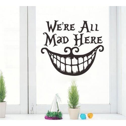 Halloween We Are All Mad Here Quotes Wall Stickers For Shop Home Decoration Diy Window Decals Festival Mural Art Vinyl Posters