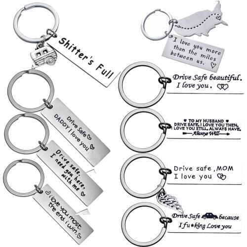Drive Safe I Need You Here With Me Keychains Stainless Steel Keyrings Family Daddy Mom Lovers Couples Friends Inspirational Gift