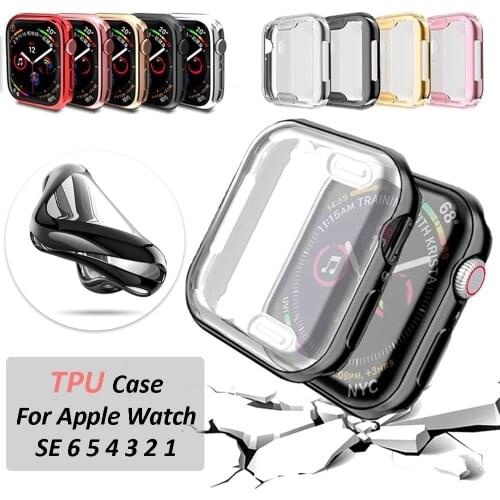 Watch Cover Case For Apple Watch series 6 SE 5 4 Screen Protector 44mm 42mm 40mm 38mm Slim TPU for iWatch Series 6 Se 5 4 3