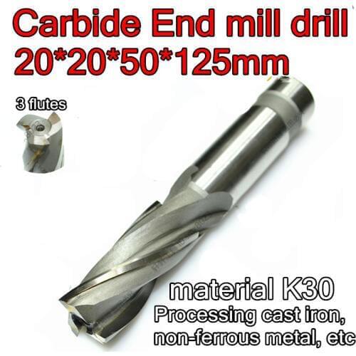 20*20*50*125mm 20 mm Petiole 3 flutes K30 Carbide End mill drill Processing cast iron, non-ferrous metal, etc