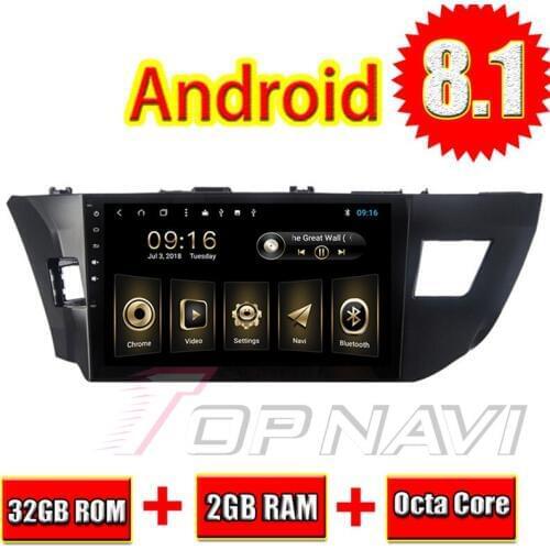Car Auto Radio for Toyota Levin 2014 Android 8.1 10.1'' Topnavi Car Multimedia PC Players with Mirror link rom 32gb Video output