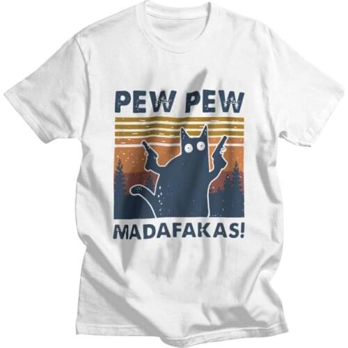 Funny Cat Pew Pew Madafakas T-shirt Men Graphic T Shirts Short Sleeve Vintage Crazy Cat Tshirt 100% Cotton Tees Top Clothing