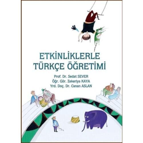 Through the Teaching of Turkish. Sadat Sever.Tudem Publications Reference Books Series