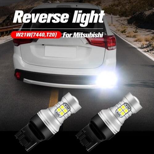 2pcs LED Reverse Light Blub Backup Lamp W21W 7440 T20 Canbus For Mitsubishi Galant Lancer Outlander i-MiEV Pajero V93 V73