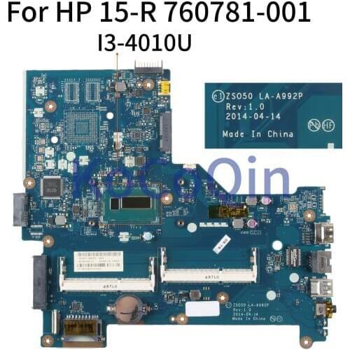 KoCoQin Laptop motherboard For HP 15-R I3-4010U Mainboard 760781-001 760781-501 ZS050 LA-A992P SR16Q DDR3L