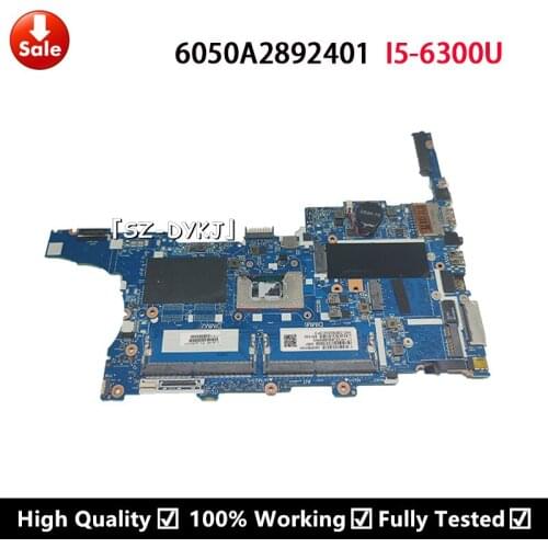 For HP 840 G3 Laptop Motherboard 826806-001 826806-601 826806-601 I5-6300U CPU 6050A2892401-MB-A01 Mainboard