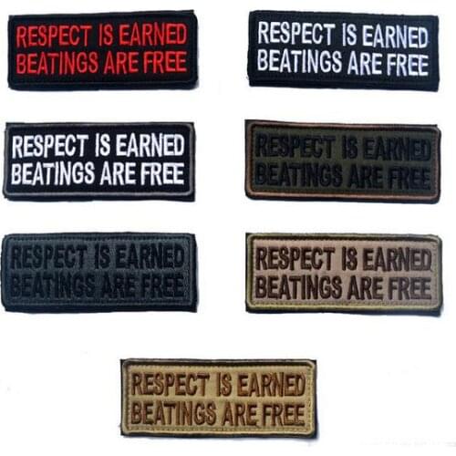 Funny words RESPECT IS EARNED BEATINGS ARE free patch swat army tactical militare insignias patches hook for bag