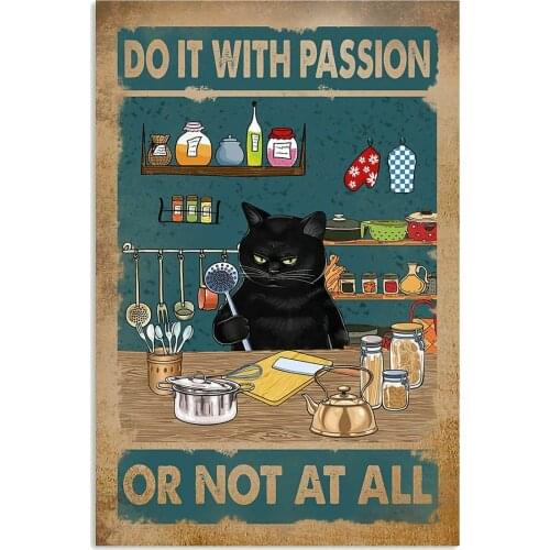 Baking Do It With Passion Black Cat Metal Tin Sign Plates Wall Decor for Bar Pub Club Man Cave Coffee kitchen home decor Plaque