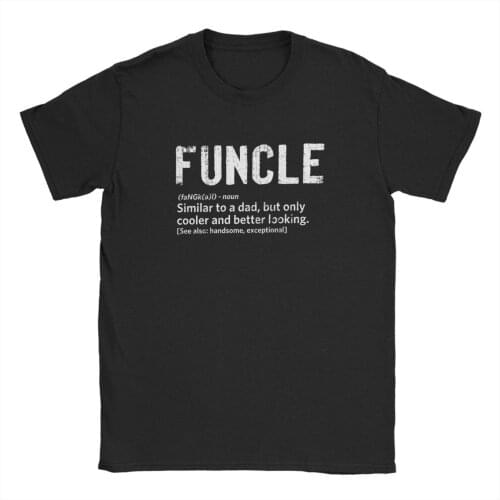 Funcle Fun Uncle Definition Funny T-Shirt Niece Nephew Gift Tees Tops for Men Clothes