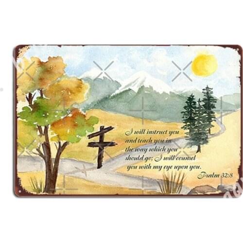 Heavenly Guidance - Psalm 32:8 Metal Signs Wall Decor Cinema Garage pub Garage Decoration Tin sign Posters