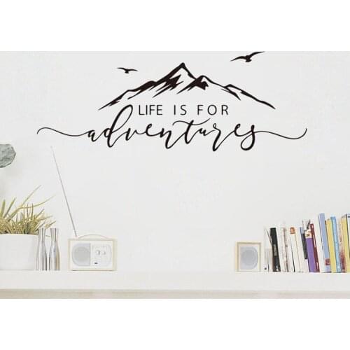 Life Is For Adventures Mountain Wall Sticker Bedroom Living Room Adventure Explore Travel Motivational Art Wallpaper Poster