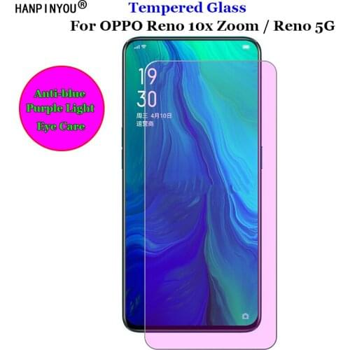 For OPPO Reno 10x Zoom / 5G Anti Blue Purple Light Ray Eye Care Tempered Glass 9H 2.5D Premium Screen Protector Protection Film