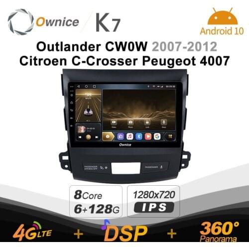 Ownice K7 1din Car Radio Android 10.0 Multimedia Player for Mitsubishi Outlander CW0W 2007-2012 Citroen C-Crosser Peugeot 4007
