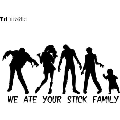 Tri Mishki HZX1006 12*24cm ZOMBIE Figure we ate your stick family car sticker Vinyl Decals Motorcycle Accessories