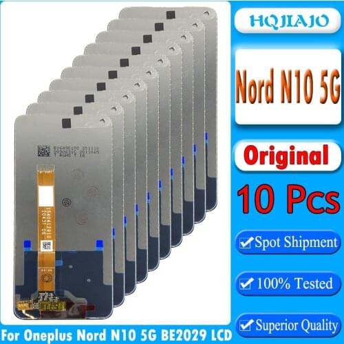 10pcs Original For Oneplus Nord N10 5G BE2029 BE2025 BE2026 LCD DIsplay Touch Screen Digitizer Parts For Nord 10 5G LCD