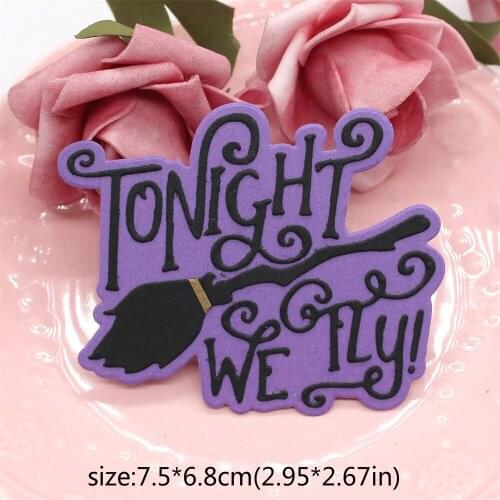 ZFPARTY Tonight We Fly Metal Cutting Dies Stencils for DIY Scrapbooking Decorative Embossing DIY Paper Cards