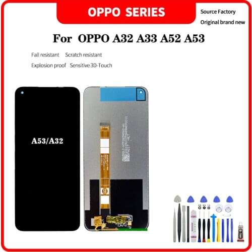 LCD For OPPO A32 A33 LCD Display Touch Screen Digitizer Assembly For OPPO A52 A53 Screen no frame with Disassembly tools